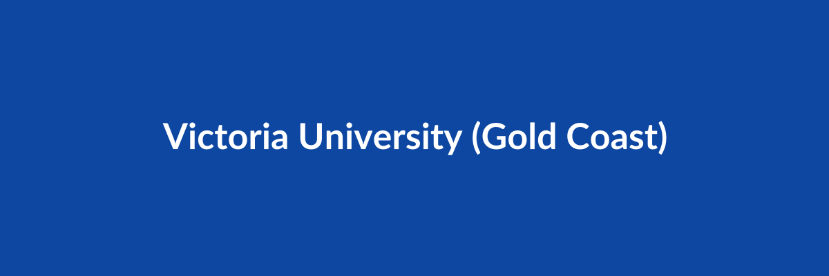 Victoria University (Gold Coast)